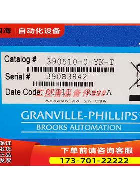 Granville-Phillips 390510-0-YK-T 非【议价】