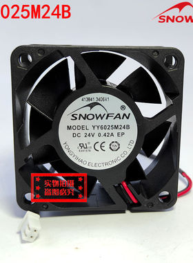 SNOWFAN YY6025M24B全新原装6025/24V/0.42A 变频器滚珠散热风扇