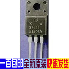 全新2761I 27611 AP2761I-A A27G11 TO-220F 电视机开关管三极管