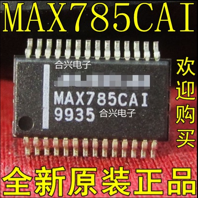 MAX785CAI MAX785C MAX785 【真正全新原装！一换即好进口