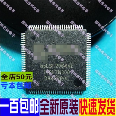 ISPLSI2064VE-100LTN100  QFP100封装  真正全新进口