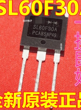 快恢复二极管SFR60F30APN 60F30A SL60F30A TO-247全新原装进口