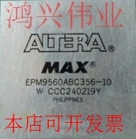 EPM9560ABC356-10 正品嵌入式处理器芯片原装现货
