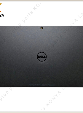 适用戴尔 XPS 12 9250 Latitude 7275 A壳 屏后盖 顶盖外壳 1W7N1