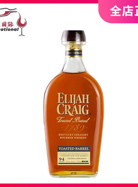 洋酒爱利加烘桶波本威士忌 ELIJAH CRAIG TOASTED BARREL美国进口