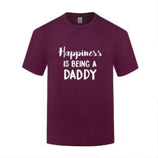 Happiness 棉T恤男宽松 Being Daddy父亲节礼物搞笑 新款 短袖
