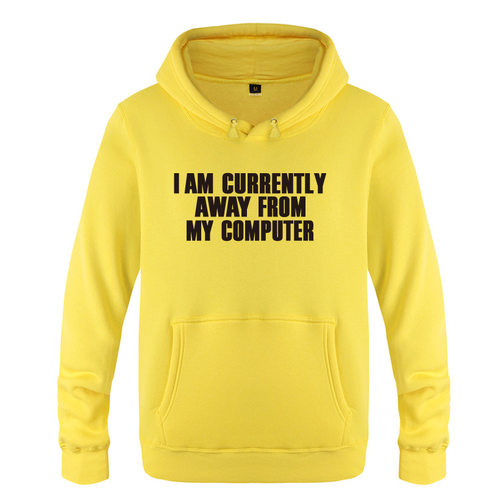 男式卫衣 I Am Currently Away from My Computer - Geek Nerd
