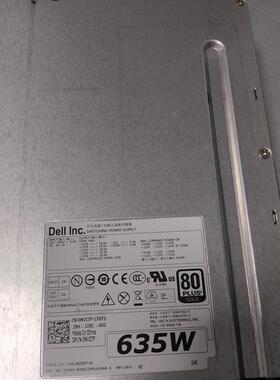 DELL/戴尔T3610 T3600 t5600 T5610 635w电源  NVC7F