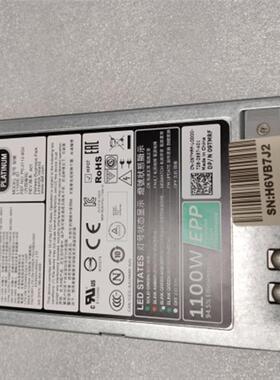 戴尔DELL750W 1100W EPP电源T640 R730 R740服务器L1100E-S 9TMRF