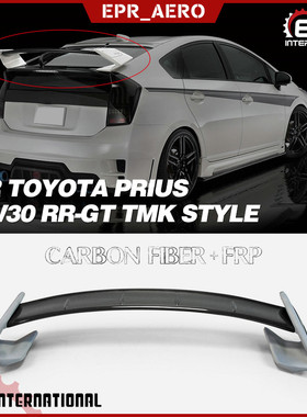 适用于丰田08-11普锐斯Prius ZVW30 RR-GT TMK款碳纤维改装GT尾翼