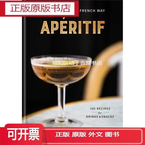 实体书正版Aperitif:Cocktail Hour the French Way