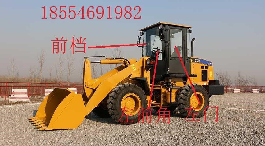山工装载机山工sem618d驾驶室玻璃挡风前后挡左右门玻璃不包