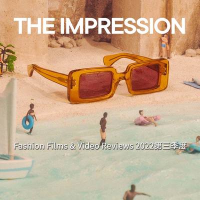 THE IMPRESSION Fashion & Reviews 2022第三季度欧美时尚 潮范儿