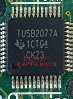 TUSB2077APTR  TUSB2077A  QFP48封装  原装拆机IC 质量保证