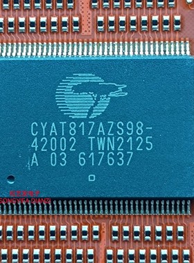 CYAT817AZS98-42002  CYAT817AZS88-42002 原装拆机IC 现货 询价