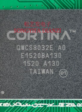 QWCS8032E QWCS8032E-AO  BGA封装 原装拆机IV 质量保证 现货库存