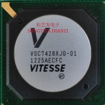 VSC7428XJG01BGA封装VITESSE原装
