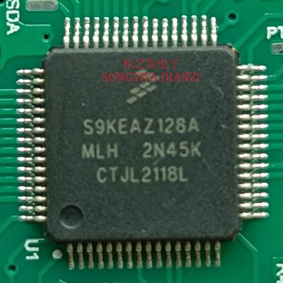 S9KEAZ128AMLH QFP64封装 飞思卡尔微控制器 原装拆机IC 现货库存