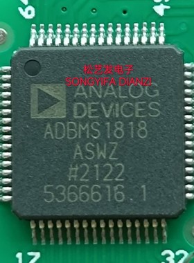 ADBMS1818ASWZ-RL ADBMS1818ASWZ QFP64封装 原装拆机IC 质量保证