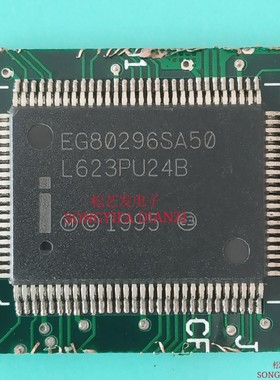 EG80296SA50  QFP100封装  INTEL  原装拆机  质量保证  现货