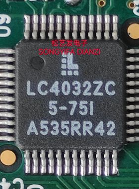 LC4032ZC5-75I  QFP48封装  原装拆机IC 质量保证  现货库存 询价