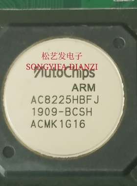 AC8225HBFJ  AC8225HBFJ-BCSH  BGA封装 AUTOCHIPS  原装拆机