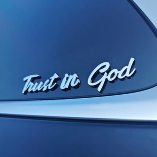 Trust in god金属车贴相信上帝英文个性化尾标装饰贴纸创意信仰贴