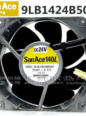 9LB1424B502三洋 14050 24V 0.97A 大风量金属框风扇140*140*50mm