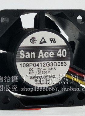 San Ace40 109P0412G3D083 DC12V 0.31A 4028 4cm 变频器散热风扇