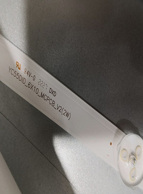 55寸液晶拼接屏康普瑞CA5535S灯条YC55DID_6X10_MCPCB_V2(2W)液晶