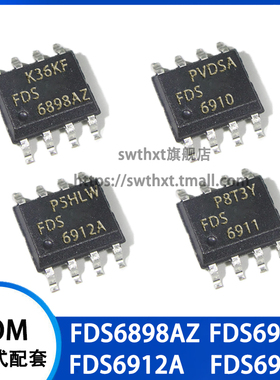 FDS6898AZ FDS6910 FDS6912A FDS6911 N/P沟道 MOS场效应管SOP-8