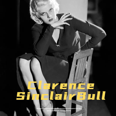 Clarence Sinclair Bull 美国摄影师 光影 黑白肖像摄影参考素材
