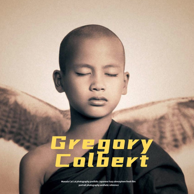 格利高里考伯特Gregory Colbert 加拿大人与动物诗意摄影参考素材