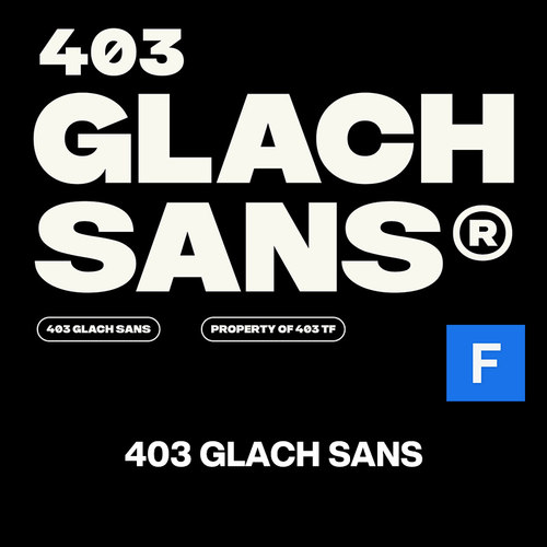 403 Glach现代潮流时尚粗体字海报标语封面标题无衬线英文字体包