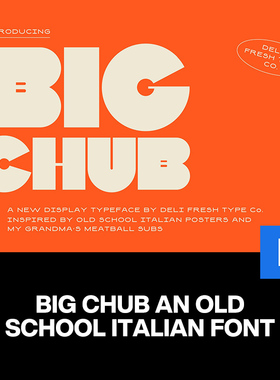 Big Chub潮流复古意大利粗体字时尚潮牌logo广告海报标题英文字体
