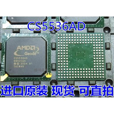 CS5536AD B1 CS5536AO ALXD800EEXJ2VD BGA 主控 微处理器芯片