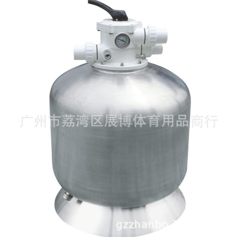 游泳池过滤循环系统 不锈钢沙缸顶出/侧出过滤 浴池鱼池过滤砂缸