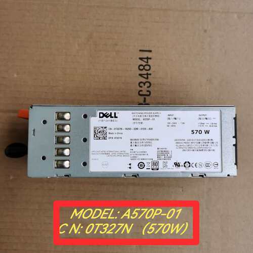 ?Poweredge R710 T610电源 T327N A570P-01 570w议价