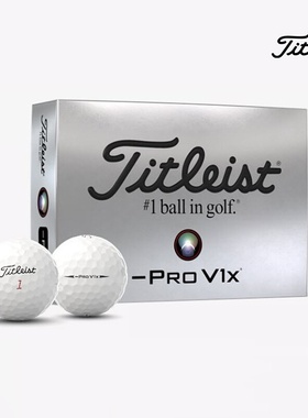 Titleist泰特利斯Pro V1x左杠高尔夫球性能全面胜出众多选手信赖