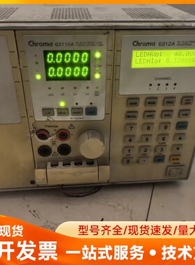 Chroma电子，63110A，6312A，通电如图，有破损