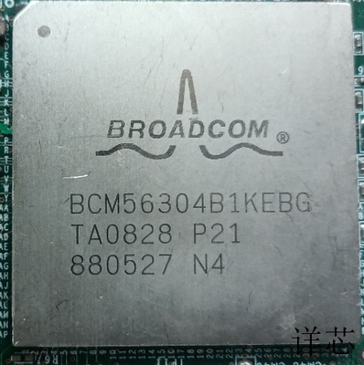 BCM56304B1KEBG全新原装 原厂渠道 咨询下单 保证质量