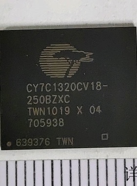 CY7C1320CV18全新原装 原厂渠道 咨询下单 保证质量