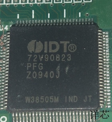 IDT72V90823全新原装 原厂渠道 咨询下单 保证质量