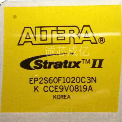 EP2S60F1020C3N ALTERA全新原装, 咨询下单 原厂渠道 IC芯片