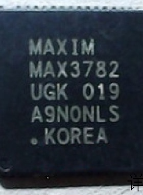 MAX3782UGK全新原装 原厂渠道 咨询下单 保证质量