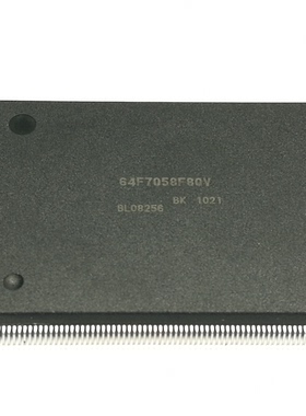 HD64F7058F80全新原装 原厂渠道 咨询下单 保证质量