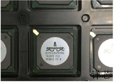 BCM53284MKPBG全新原装 原厂渠道 咨询下单 保证质量