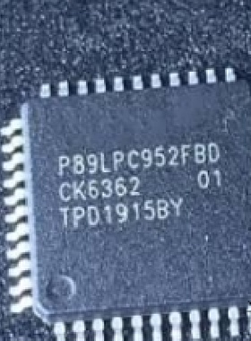 P89LPC952FBD全新原装 原厂渠道 咨询下单 保证质量