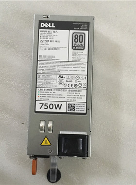 DELL R720 R620 R520 820 T620 750W 05NF18 6W2PW F750E-S0 电源