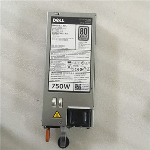 F750E 电源 R520 750W 05NF18 T620 R620 820 DELL 6W2PW R720
